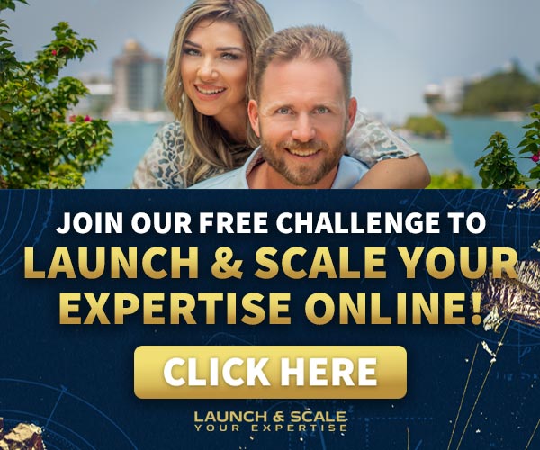 Launch & Scale Your Expertise Online